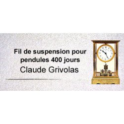 Fil de suspension en acier spécial pour pendules Claude Grivolas