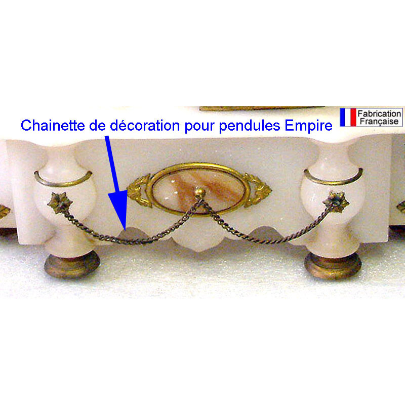 Chainette de décoration pour pendules Empire.
